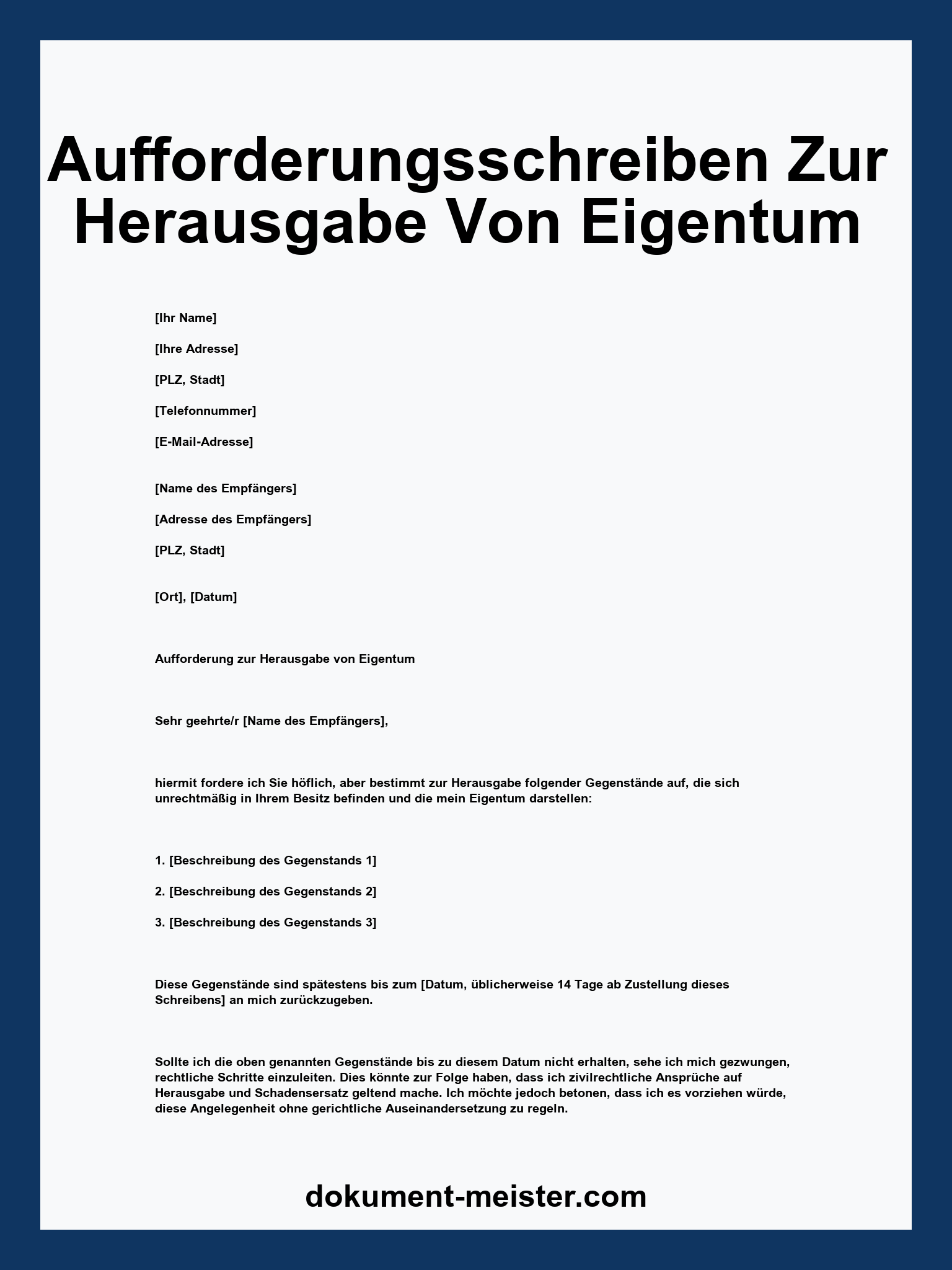 Aufforderungsschreiben Zur Herausgabe Von Eigentum